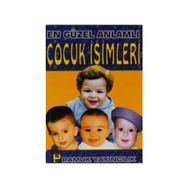 En Güzel Anlamlı Çocuk İsimleri Aile-003-P13 - kollektif