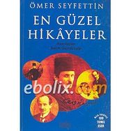 En Güzel Hikayeler - Ömer Seyfeddin