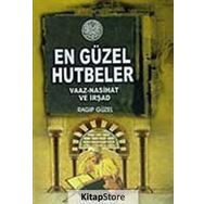 En Güzel Hutbeler - Vaaz-Nasihat ve İrşad - Ragıb Güzel