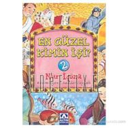 EN GÜZEL KIMIN İŞİ? 2 - NUR ICOZU