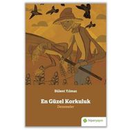 En Güzel Korkuluk - Bülent Yılmaz - Hiperlink Yayınları