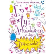 En İyi Arkadaşım ve Diğer Düşmanlar - Catherine Wilkins