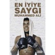 En İyiye Saygı Muhammed Ali - Thomas Hauser