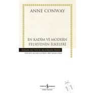 En Kadim Ve Modern Felsefenin İlkeleri - Anne Conway