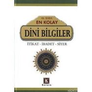 En Kolay Dini Bilgiler - Ali Kara