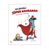 En Sevgili Süper Kahraman - Rocio Bonilla