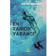 En Tanıdık Yabancı - Aysel Ateş Abdullazade