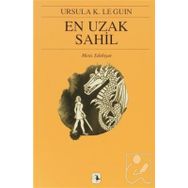 EN UZAK SAHIL - URSULA KROEBER LE GUIN (URSULA K. LEGUIN)