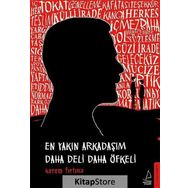 En Yakın Arkadaşım Daha Deli Daha Öfkeli - Kerem Fırtına
