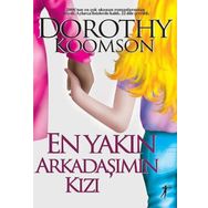 En Yakın Arkadaşımın Kızı - Dorothy Koomson