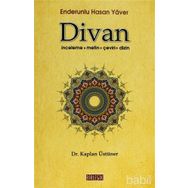 ENDERUNLU HASAN YAVER DIVAN İNCELEME - METIN - ÇEVİRİ - DIZIN - KAPLAN ÜSTÜNER