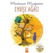 Endişe Ağacı - Marianne Musgro