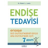 Endişe Tedavisi Endişe Sizi Durdurmadan Önce Onu Durdurmak İçin 7 Adım - Psikonet Yayınları