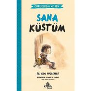 Endişelerim ve Ben 1 Sana Küstüm Kronik Kitap