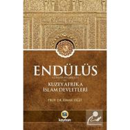 Endülüs Gırnata Sultanlığı ve Kuzey Afrika İslam Devletleri - İsmail Yiğit