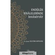 Endülüs Risalelerinde İhvaniyyat - Gamze Yücetürk