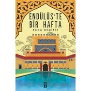 Endülüste Bir Hafta - Rana Demiriz