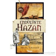 Endülüs’te Hazan - İsmail Toraman