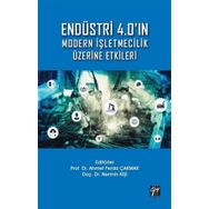 Endüstri 4.0 Modern İşletmecilik Üzerine Etkileri - Gazi Kitabevi