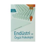 ENDÜSTRI VE ÖRGÜT PSIKOLOJISI - HÜSEYIN IZGAR (ISBN:9789758890606)