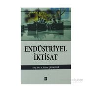 Endüstriyel İktisat - A. Hakan Çermikli