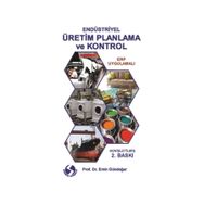 Endüstriyel Üretim Planlama ve Kontrol - Emin Gündoğar