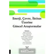 Enerji Çevre İktisat Üzerine Güncel Araştırmalar - Afşin Güngör