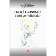 Enerji Ekonomisi Teori ve Politikalar Ekin Yayınevi
