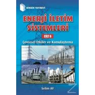 Enerji İletim Sistemleri Cilt 6 - Selim Ay