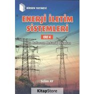 Enerji İletişim Sistemleri Cilt 4 - Selim Ay