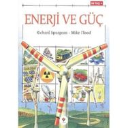 ENERJI VE GÜÇ - RICHARD SPURGEON, MIKE FLOOD
