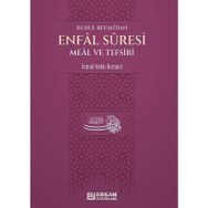 Enfal Suresi Meâl ve Tefsiri İsmail Hakki Bursevi