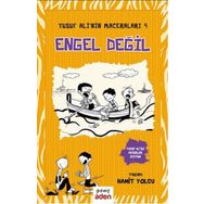Engel Değil - Yusuf Ali’nin Maceraları - 4 - Hamit Yolcu