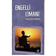 Engelli Limanı - Hatice Şeyda Canpolat