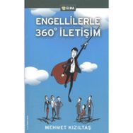 ENGELLILERLE 360° İLETİŞİM - MEHMET KIZILTAŞ