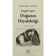 ENGELS'E GÖRE DOĞANIN DIYALEKTIĞI - GUY BESSE;GEORGES COGNIOT