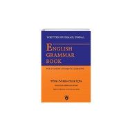 English Grammar Book For Turkish Students Learning - Türk Öğrenciler İçin İngilizce Dil Bilgisi Kitabı - İsmail Ündal