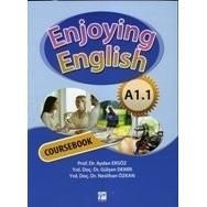 ENJOYING ENGLISH A1.1 COURSEBOOK + WORKBOOK - AYDAN ERSÖZ, GÜLŞEN DEMIR, NESLIHAN ÖZKAN