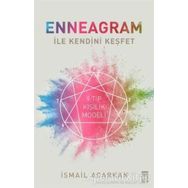 Enneagram ile Kendini Keşfet - İsmail Acarkan