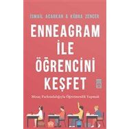 Enneagram İle Öğrencini Keşfet / İsmail Acarkan / Timaş Yayınları