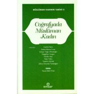 Ensar Neşriyat Coğrafyada Müslüman Kadın; Müslüman Kadının Tarihi-2