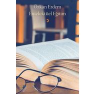 Entelektüel Eğitim - Özkan Erdem