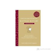 ENTELEKTÜELIN KUTSAL KITABI: BIYOGRAFILER 365 EFSANEVI KIŞININ BÜYÜLEYICI YAŞAM ÖYKÜSÜ - DAVID S. KIDDER;NOAH D. OPPENHEIM