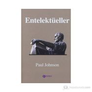 ENTELEKTÜELLER - PAUL JOHNSON