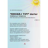 ''Envar-ı Tıp!'' Derler Doktorun Kitabına Cilt 3 - Mustafa Karakuş