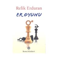 ER OYUNU - REFIK ERDURAN