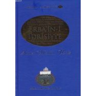 ERBA'IN- I İDRISIYYE - RESAIL- I AHMEDIYYE- 58 - AHMET MAHMUT ÜNLÜ