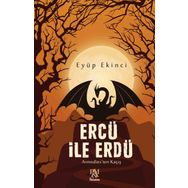 Ercü İle Erdü - Eyüp Ekinci