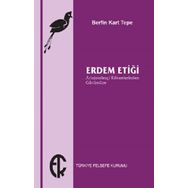 Erdem Etiği - Berfin Kart Tepe