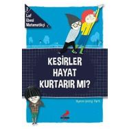 Erdem Yayınları Laf Ebesi Matematikçi 2 Kesirler Hayat Kurtarır Mı?
